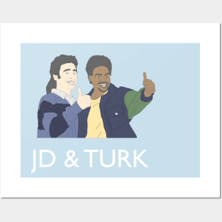 Turk & JD Posters and Art